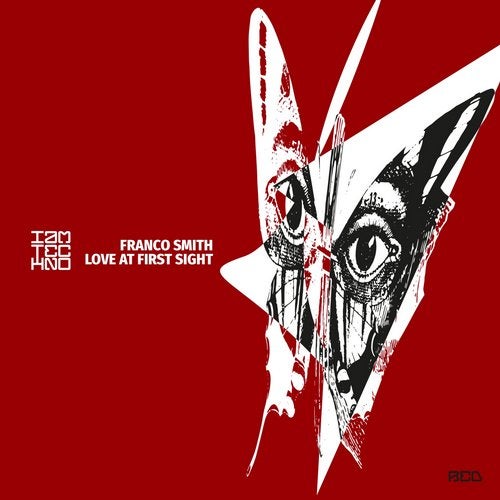 Franco Smith – Love at First Sight [IAMTRED029]